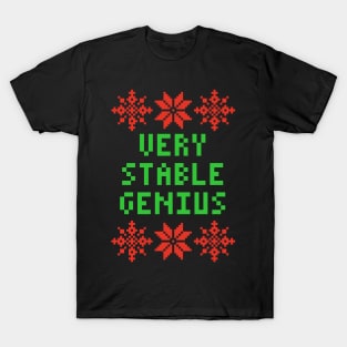 Very Stable Genius - Ugly Christmas Sweater Style T-Shirt